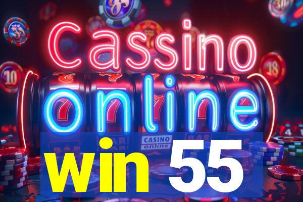 win 55